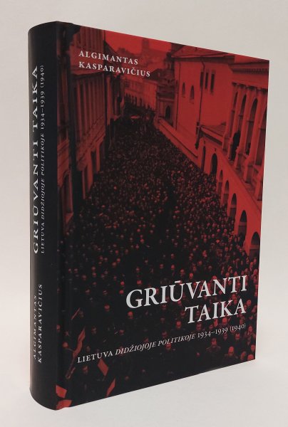 Knygos  „Griūvanti taika: Lietuva didžiojoje politikoje 1934–1939 (1940)“ pristatymas
