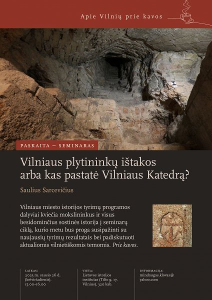 Paskaita-seminaras: Vilniaus plytininkų ištakos arba kas pastatė Vilniaus katedrą