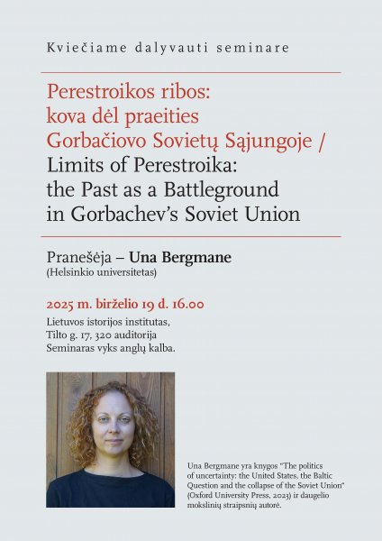 Seminaras „Perestroikos ribos: kova dėl praeities Gorbačiovo Sovietų Sąjungoje”