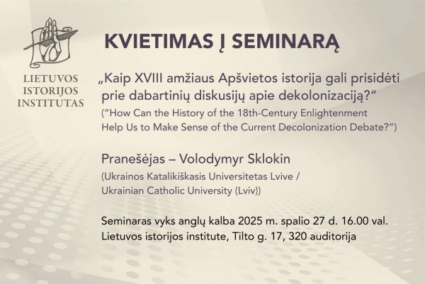 Kvietimas į Ukrainos katalikiškojo universiteto istoriko V. Sklokino seminarą 