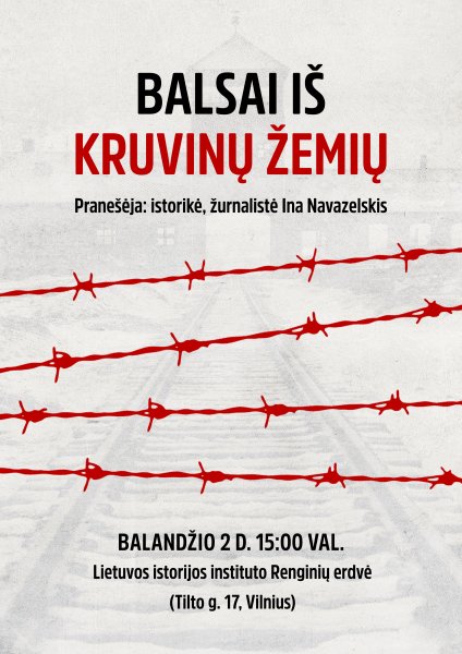 „Balsai iš kruvinų žemių”: kviečiame į I. Navazelskis seminarą 