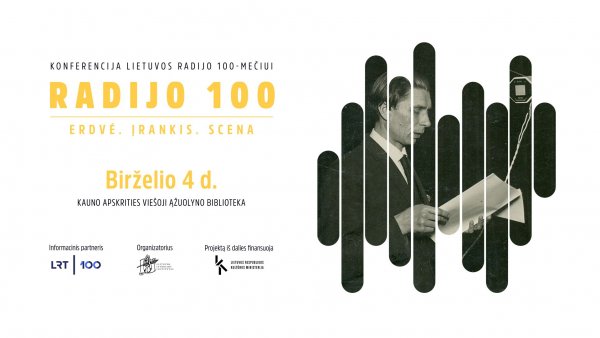Šimtas radijo metų: Istorijos institutas kviečia į Lietuvos radijo jubiliejui skirtą konferenciją