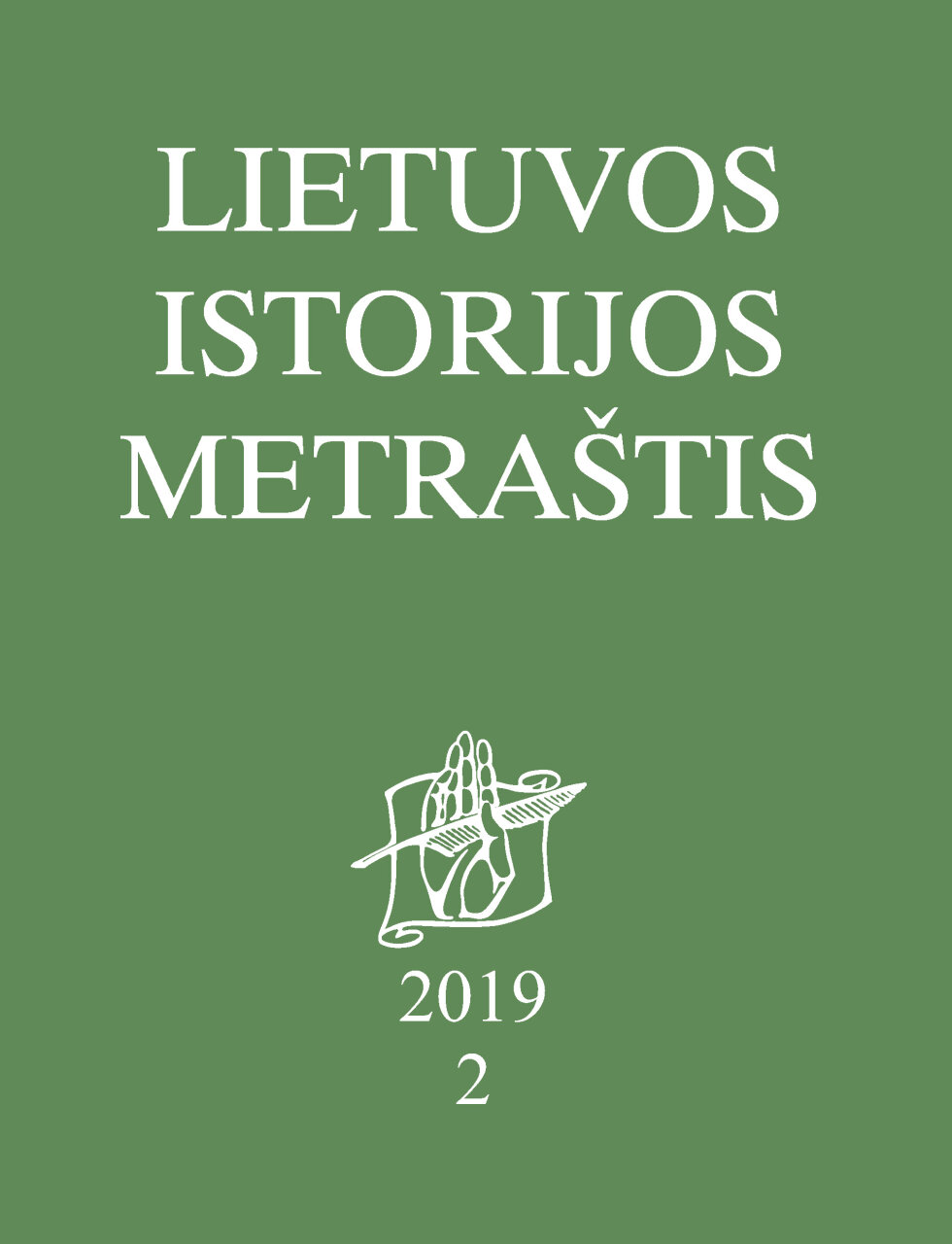 Lietuvos istorijos metraštis 2019 metai 2