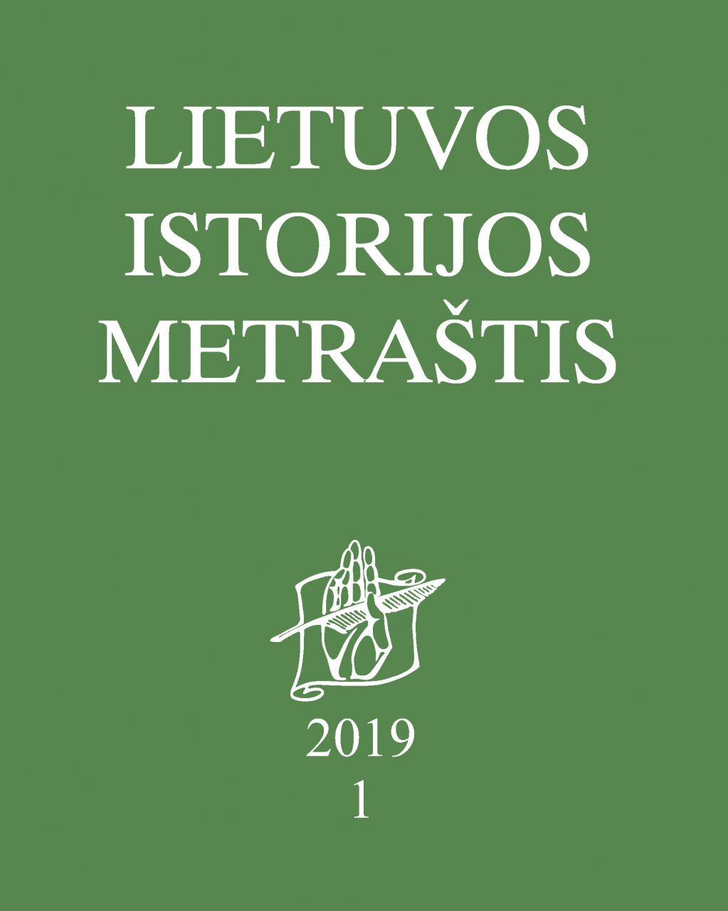 Lietuvos istorijos metraštis 2019 metai 1