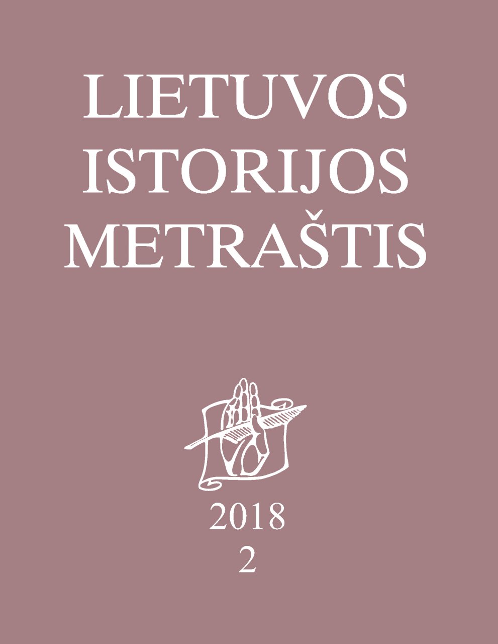 Lietuvos istorijos metraštis 2018 metai 2