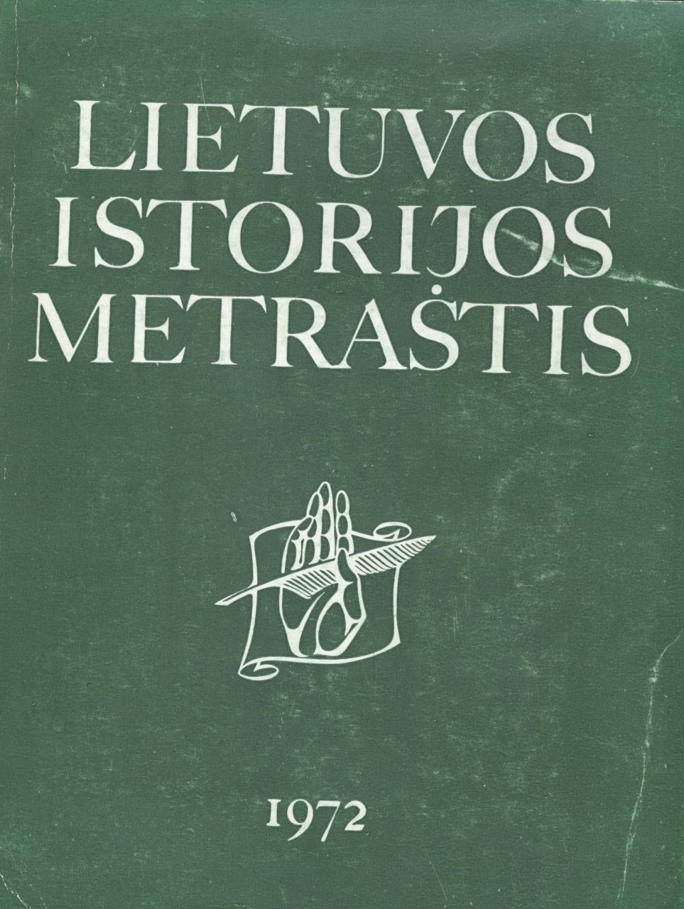 Lietuvos istorijos metraštis 1972 metai