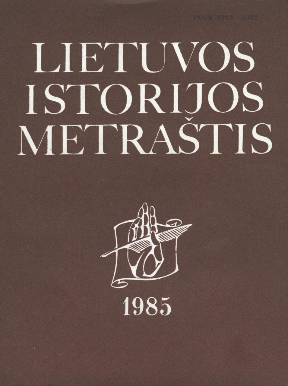 Lietuvos istorijos metraštis 1985 metai 