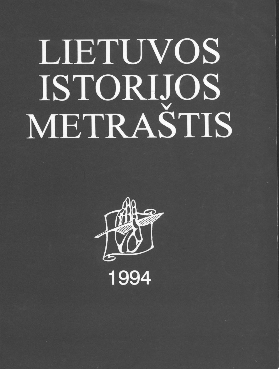 Lietuvos istorijos metraštis 1994 metai 