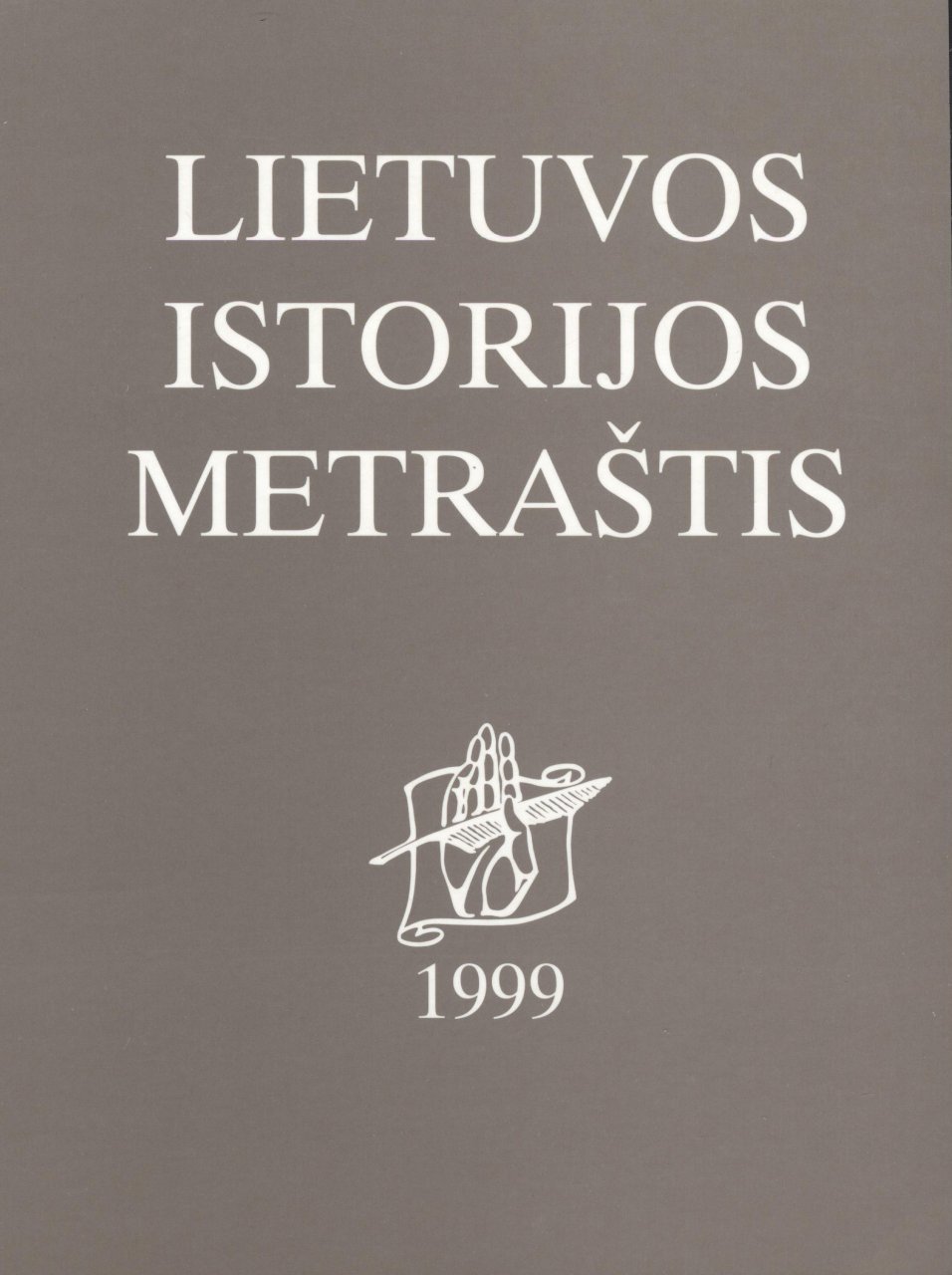 Lietuvos istorijos metraštis 1999 metai 