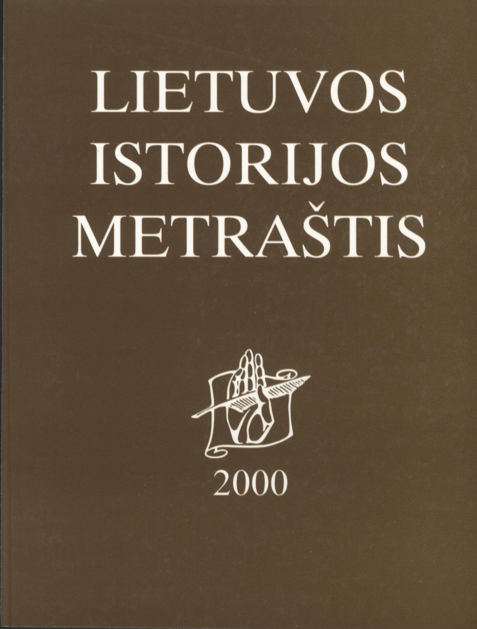 Lietuvos istorijos metraštis 2000 metai 