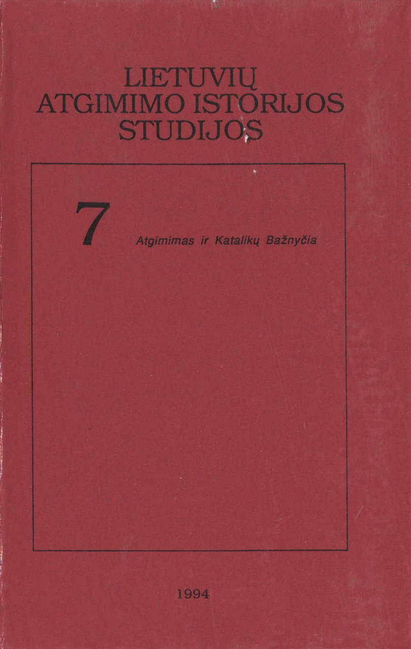 Lietuvių atgimimo istorijos studijos T. 7: Atgimimas ir Katalikų bažnyčia