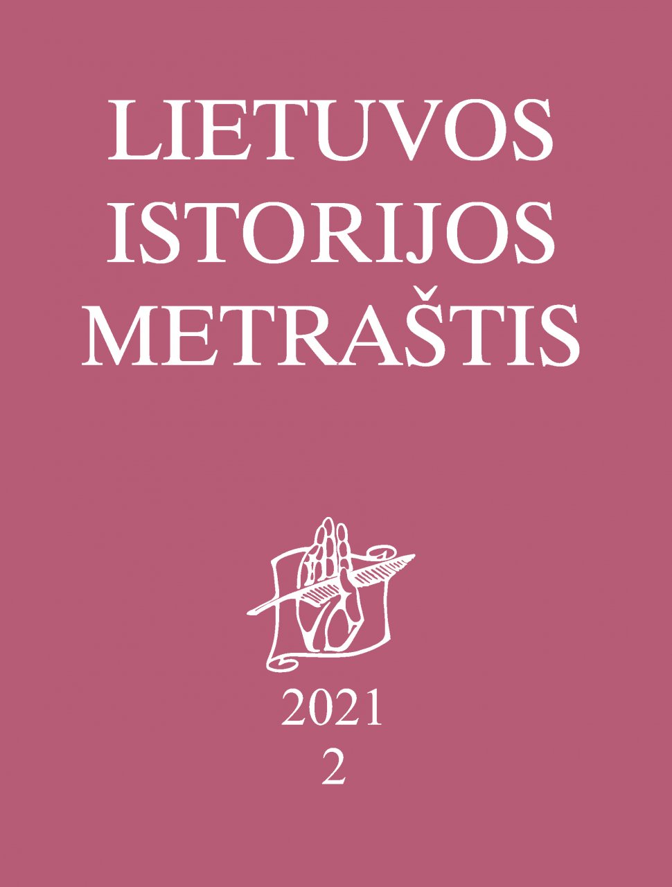Lietuvos istorijos metraštis 2021 metai 2