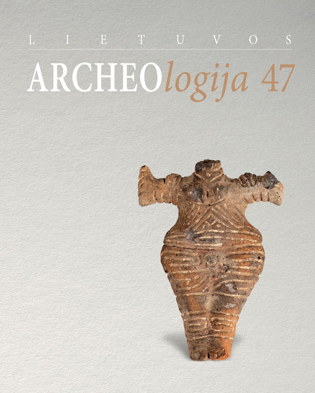 Lietuvos archeologija, T. 47